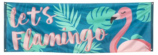 Polyester Banner Lets flamingo:74 x 220 cm, mehrfarbig 