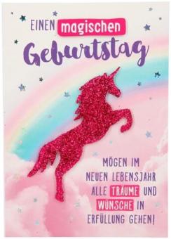 Grusskarte Happy Birthday Einhorn: Einen magischen Geburtstag:mehrfarbig 